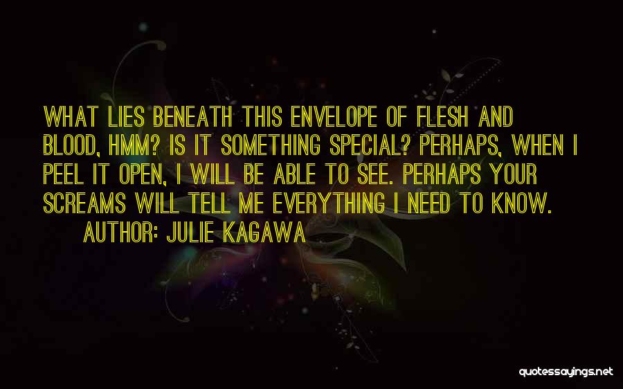 Your Something Special To Me Quotes By Julie Kagawa