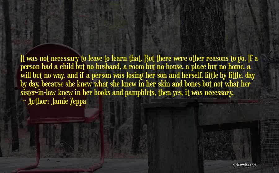 Your Son And Husband Quotes By Jamie Zeppa Your Son And Husband Quotes By Jamie Zeppa