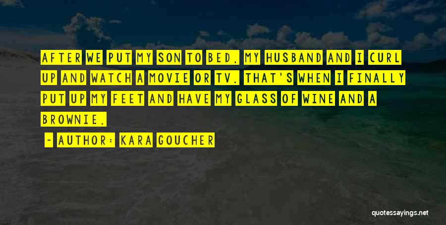 Your Son And Husband Quotes By Kara Goucher Your Son And Husband Quotes By Kara Goucher