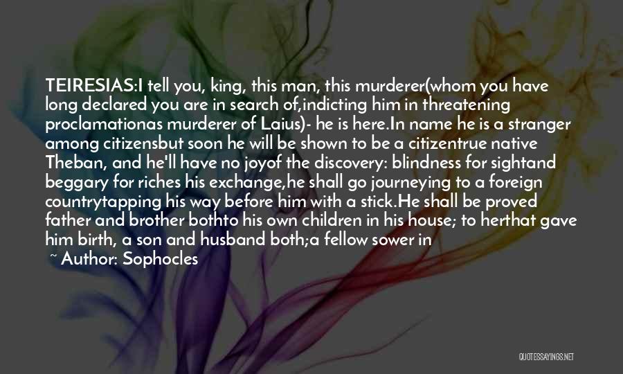 Your Son And Husband Quotes By Sophocles Your Son And Husband Quotes By Sophocles