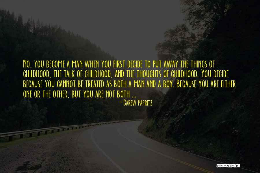 Your Son Becoming A Father Quotes By Carew Papritz Your Son Becoming A Father Quotes By Carew Papritz