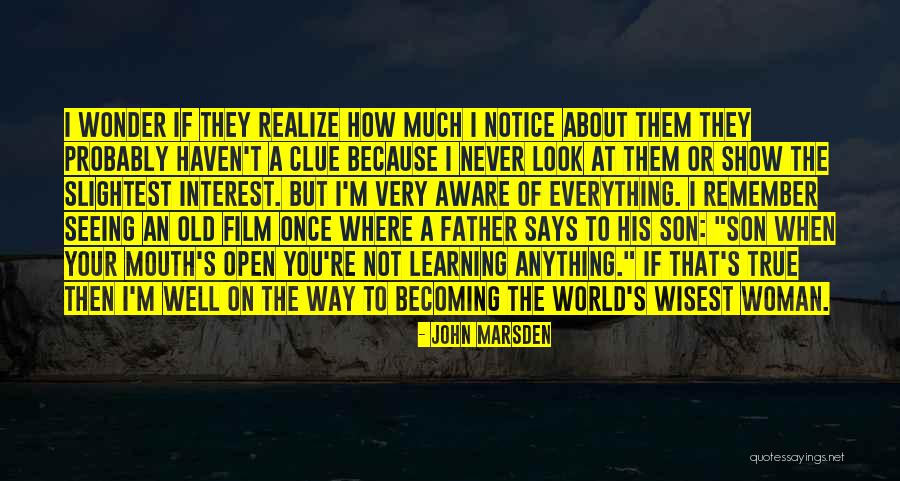 Your Son Becoming A Father Quotes By John Marsden Your Son Becoming A Father Quotes By John Marsden