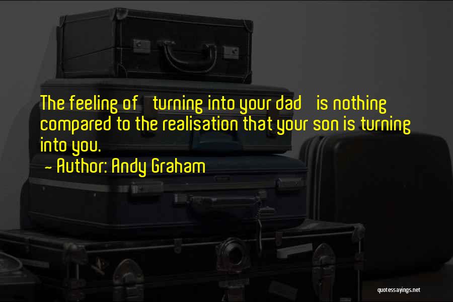 Your Son Turning 1 Quotes By Andy Graham