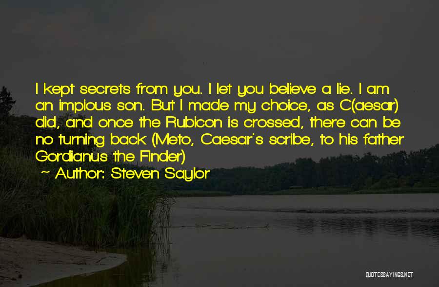 Your Son Turning 1 Quotes By Steven Saylor