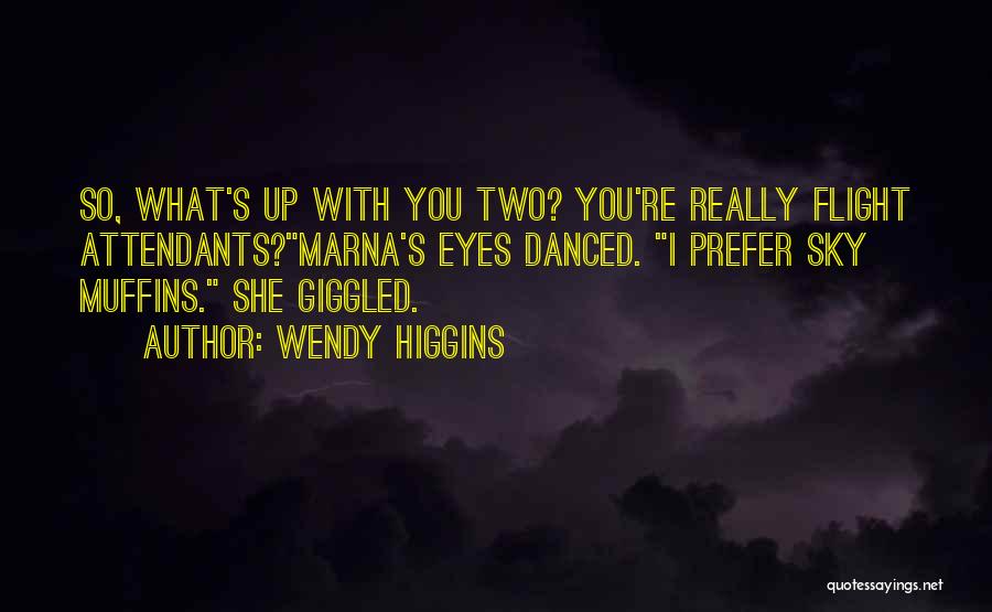 Your Soulmate Dying Quotes By Wendy Higgins