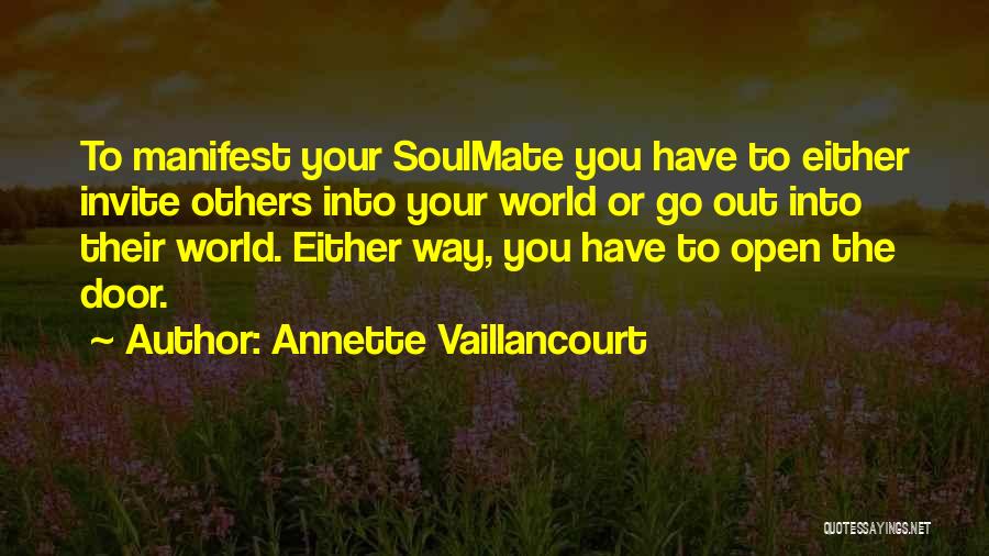 Your Soulmate Quotes By Annette Vaillancourt