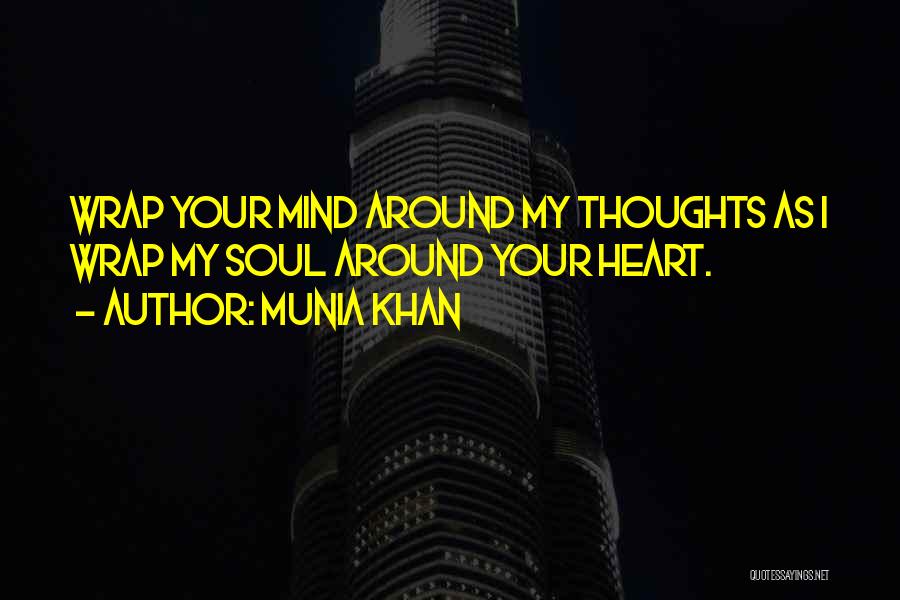 Your Soulmate Quotes By Munia Khan