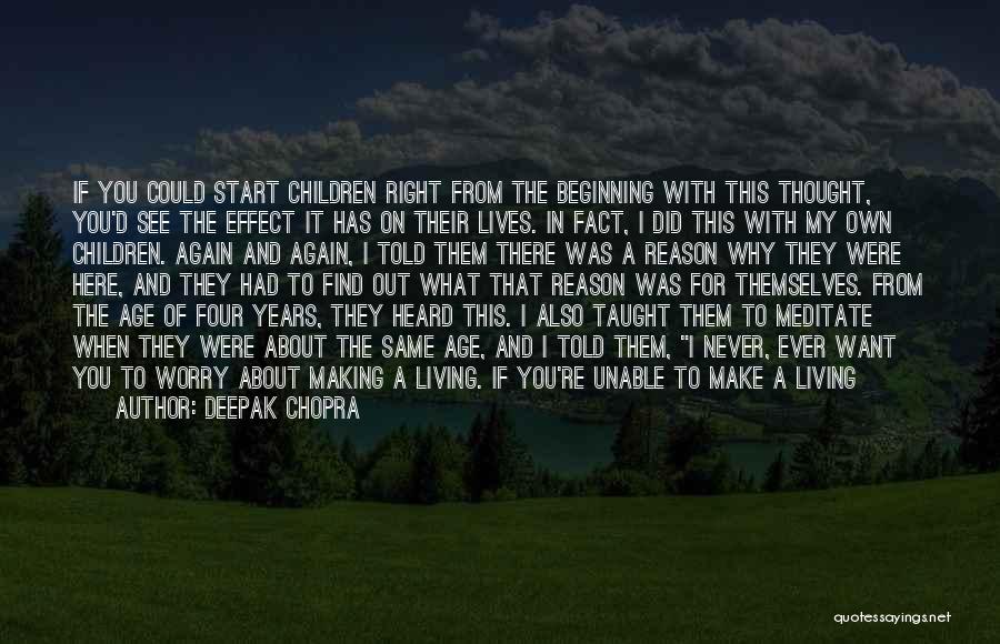 Your Special Because Quotes By Deepak Chopra