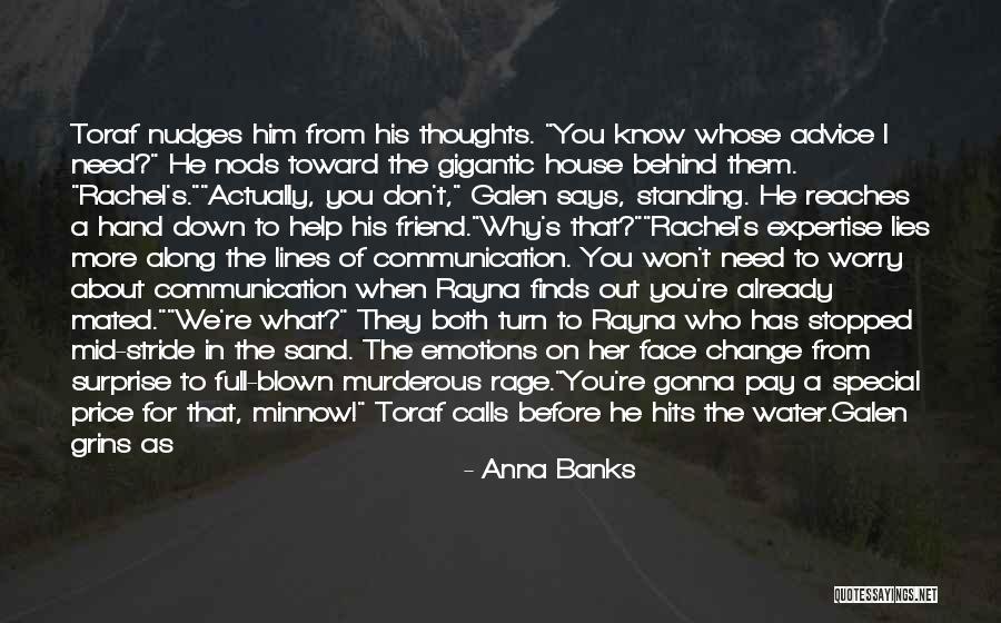 Your Special Friend Quotes By Anna Banks