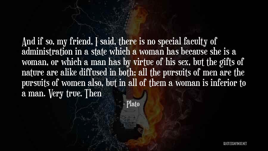 Your Special Friend Quotes By Plato