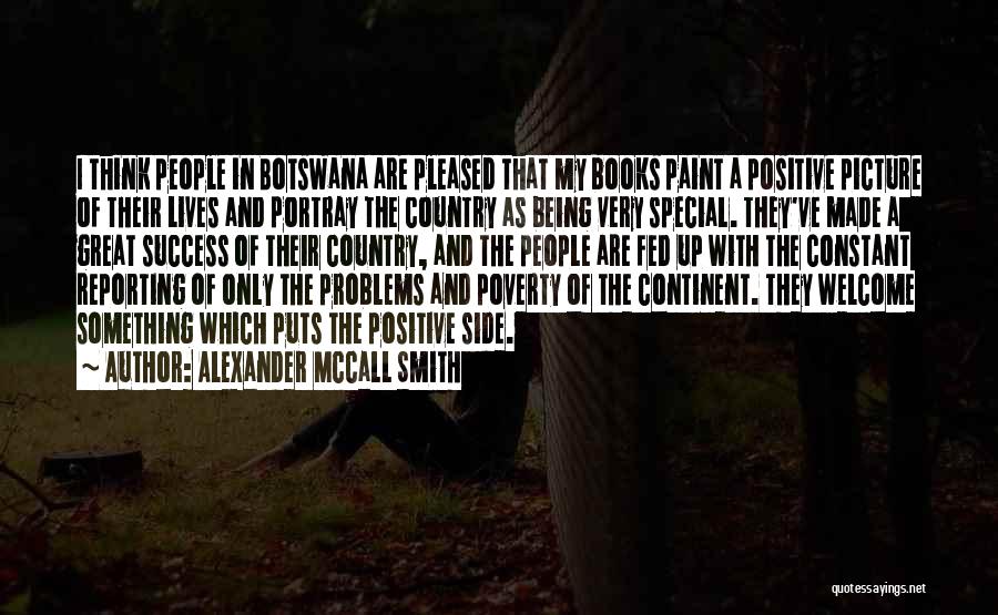 Your Special Picture Quotes By Alexander McCall Smith