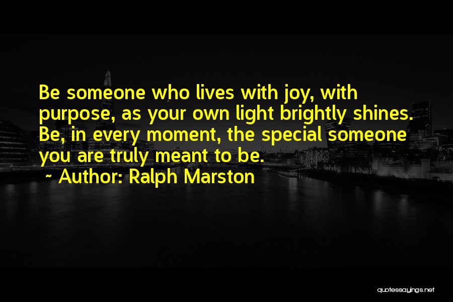 Your Special Someone Quotes By Ralph Marston