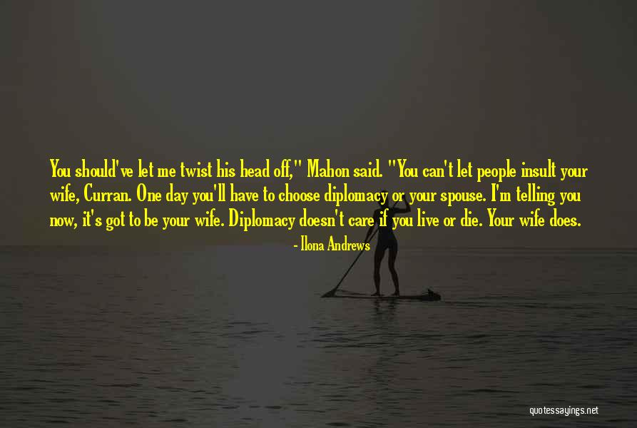 Your Spouse Quotes By Ilona Andrews Your Spouse Quotes By Ilona Andrews