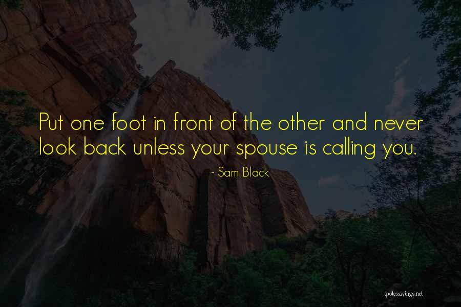 Your Spouse Quotes By Sam Black Your Spouse Quotes By Sam Black
