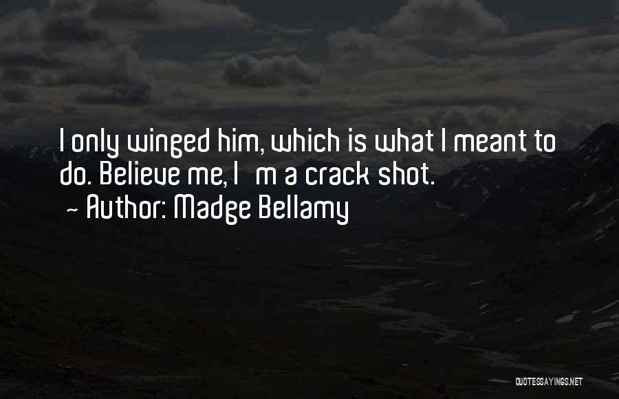 Your Spouse's Ex Quotes By Madge Bellamy