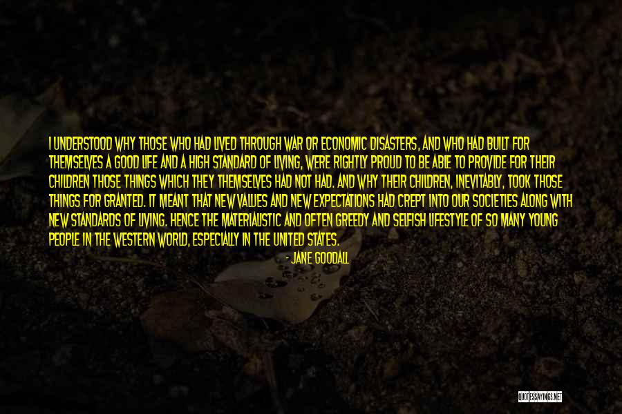 Your Standard Vs Other People Quotes By Jane Goodall Your Standard Vs Other People Quotes By Jane Goodall