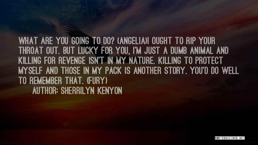 Your Story Isn Over Yet Quotes By Sherrilyn Kenyon