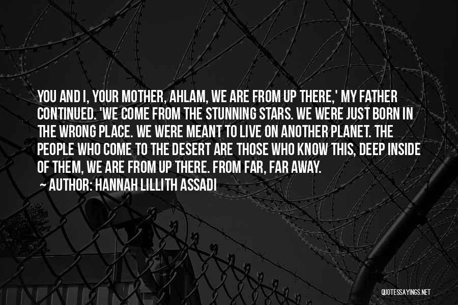 Your Stunning Quotes By Hannah Lillith Assadi