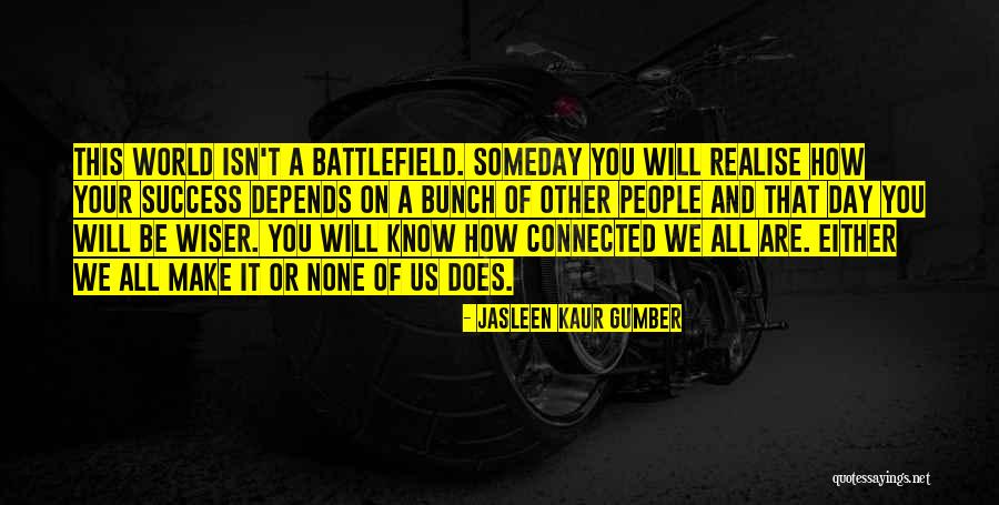 Your Success Depends On You Quotes By Jasleen Kaur Gumber Your Success Depends On You Quotes By Jasleen Kaur Gumber
