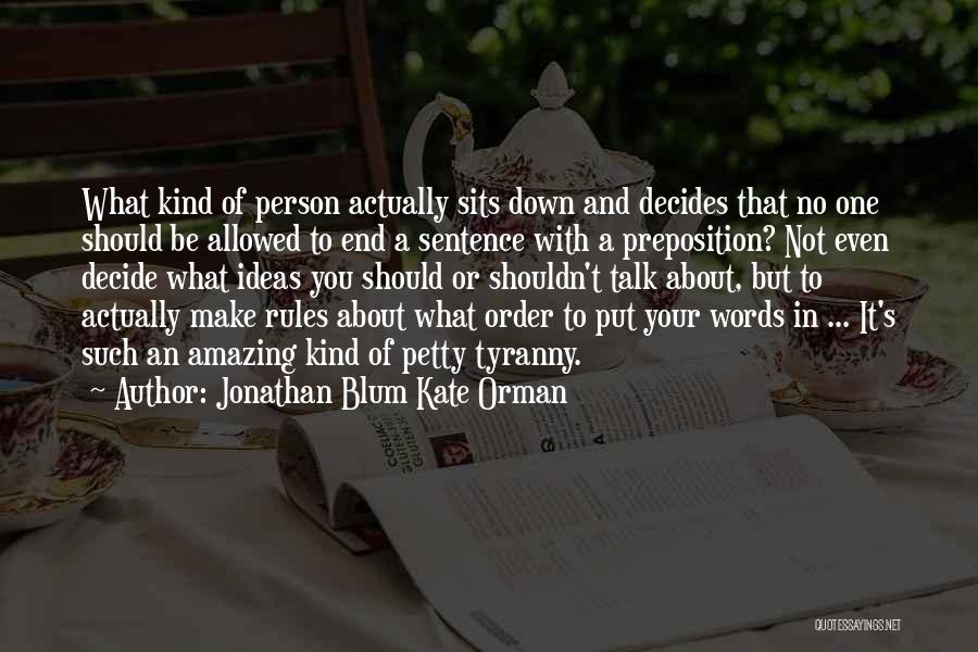 Your Such An Amazing Person Quotes By Jonathan Blum Kate Orman