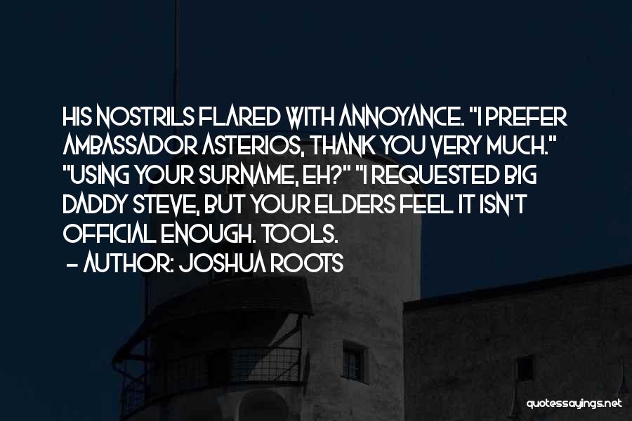 Your Surname Quotes By Joshua Roots