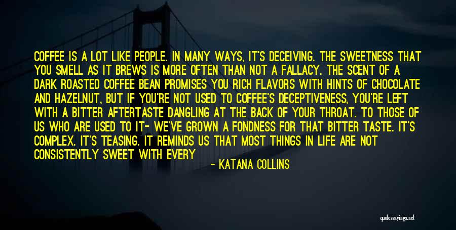 Your Sweet Like Chocolate Quotes By Katana Collins