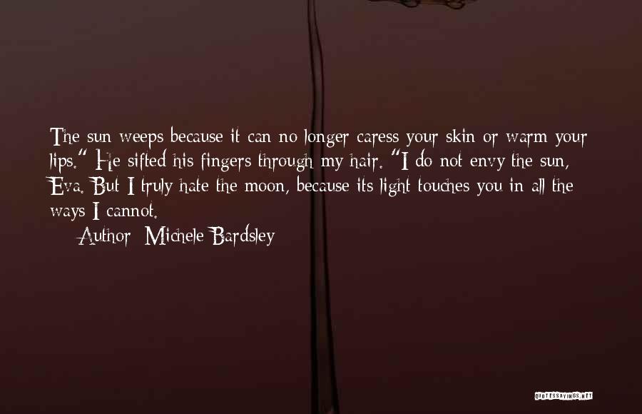 Your Sweet Lips Quotes By Michele Bardsley