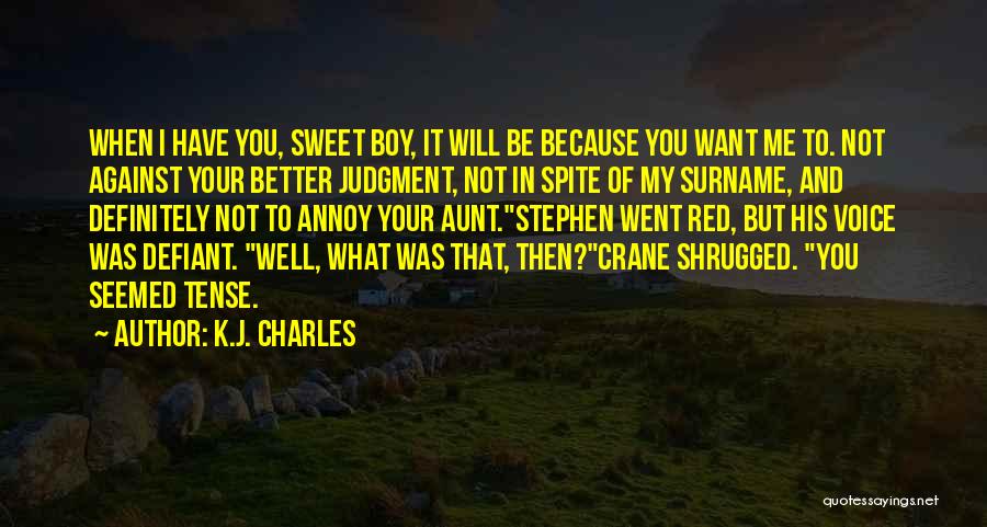 Your Sweet Voice Quotes By K.J. Charles