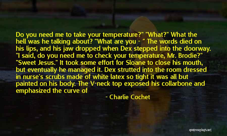 Your Sweet Words Quotes By Charlie Cochet Your Sweet Words Quotes By Charlie Cochet
