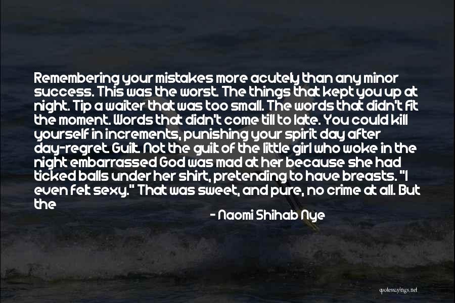 Your Sweet Words Quotes By Naomi Shihab Nye Your Sweet Words Quotes By Naomi Shihab Nye