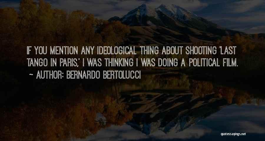Your Tango Quotes By Bernardo Bertolucci