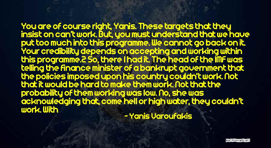 Your Targets Quotes By Yanis Varoufakis Your Targets Quotes By Yanis Varoufakis