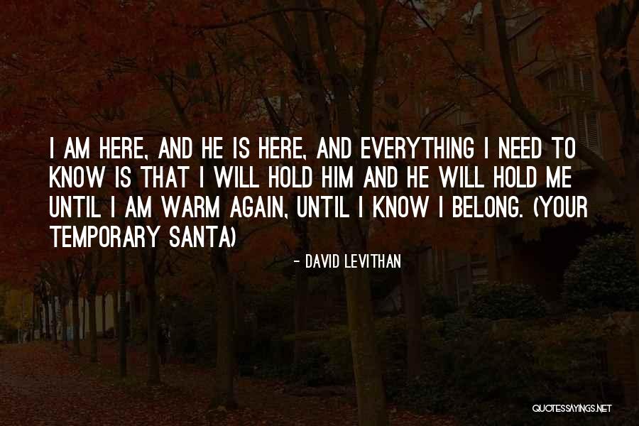 Your Temporary Santa Quotes By David Levithan Your Temporary Santa Quotes By David Levithan