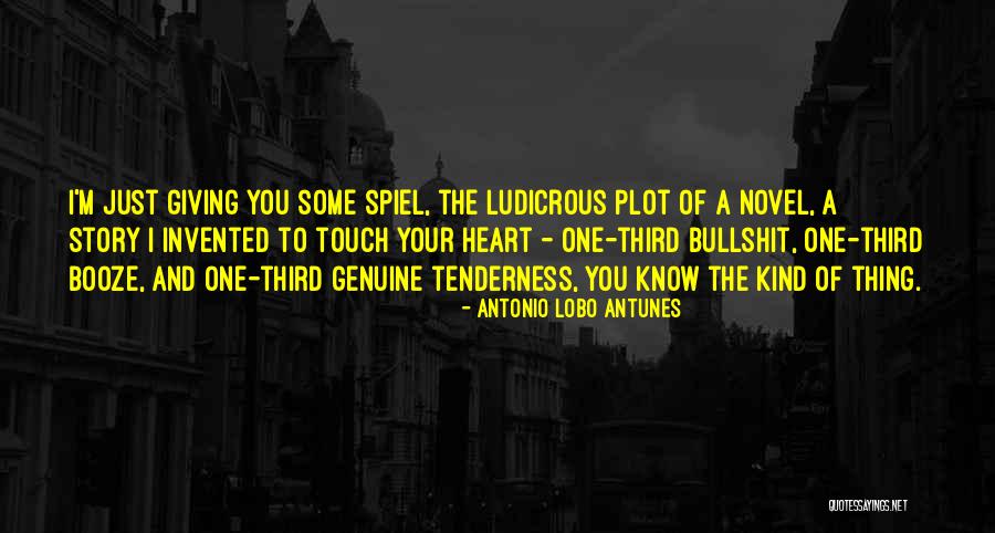 Your Tenderness Quotes By Antonio Lobo Antunes Your Tenderness Quotes By Antonio Lobo Antunes