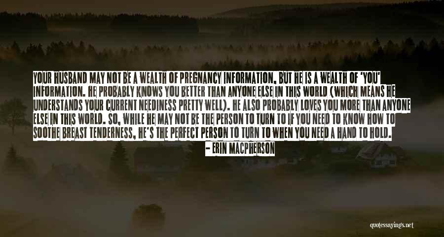 Your Tenderness Quotes By Erin MacPherson Your Tenderness Quotes By Erin MacPherson