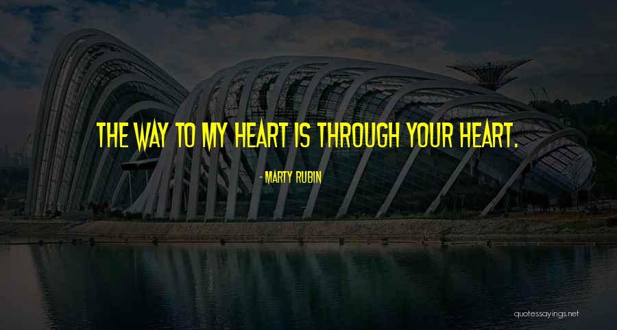 Your Tenderness Quotes By Marty Rubin Your Tenderness Quotes By Marty Rubin