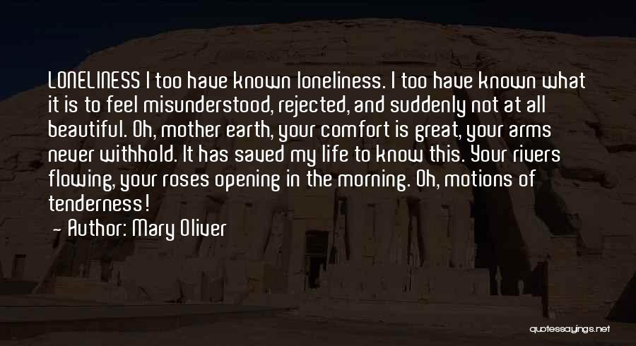 Your Tenderness Quotes By Mary Oliver
