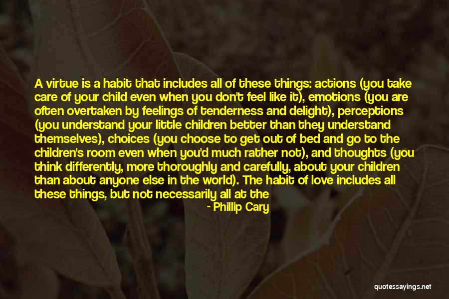 Your Tenderness Quotes By Phillip Cary Your Tenderness Quotes By Phillip Cary