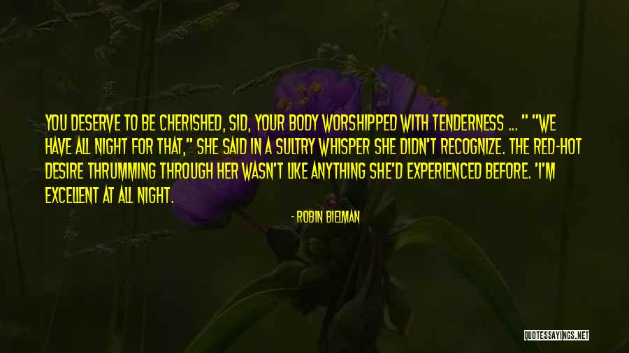 Your Tenderness Quotes By Robin Bielman Your Tenderness Quotes By Robin Bielman