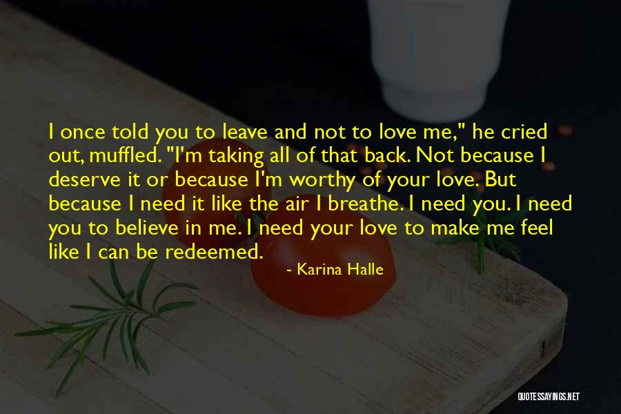 Your The Air I Breathe Quotes By Karina Halle