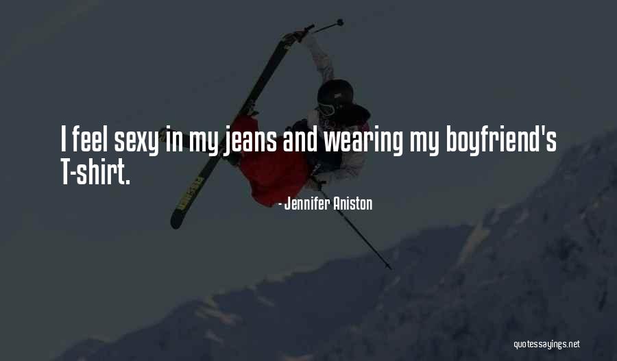 Your The Best Boyfriend Ever Quotes By Jennifer Aniston Your The Best Boyfriend Ever Quotes By Jennifer Aniston
