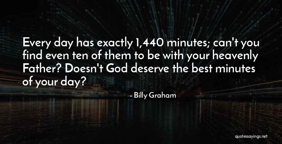 Your The Best Father Quotes By Billy Graham Your The Best Father Quotes By Billy Graham