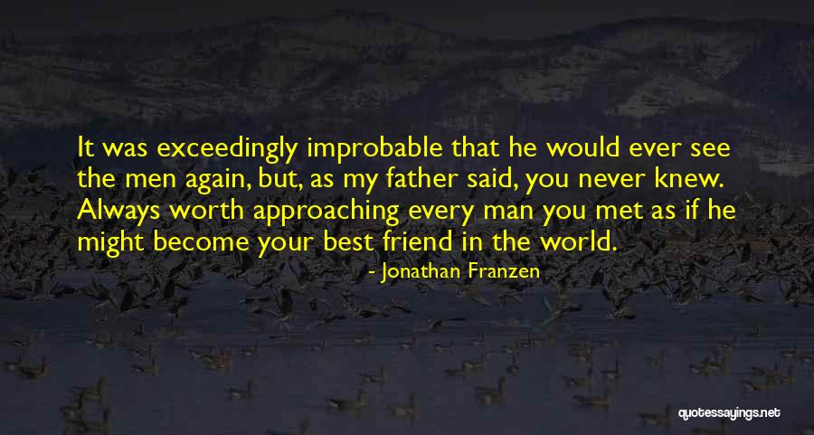 Your The Best Father Quotes By Jonathan Franzen