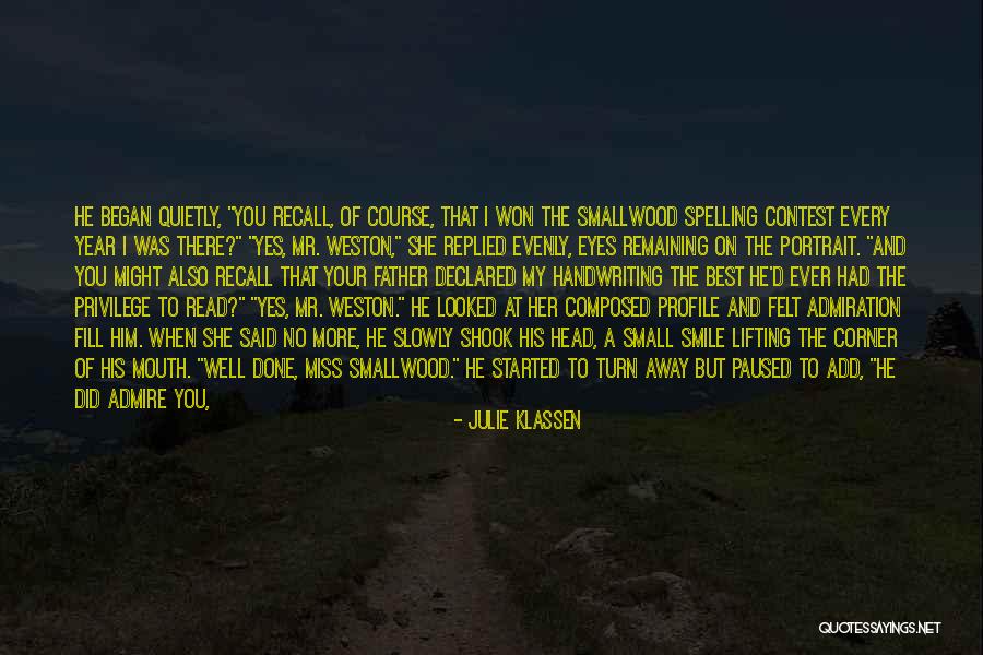 Your The Best Father Quotes By Julie Klassen Your The Best Father Quotes By Julie Klassen