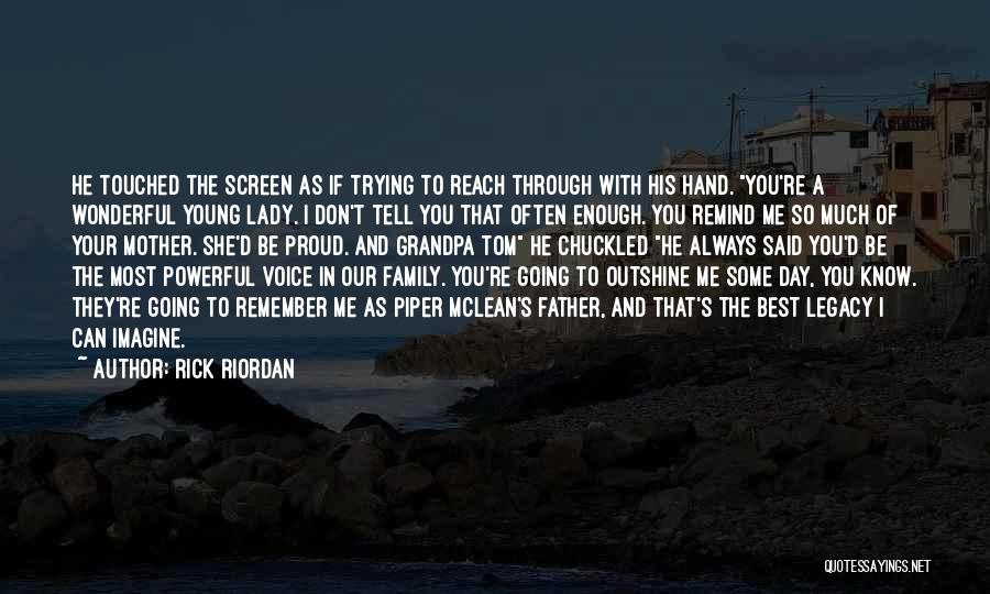 Your The Best Father Quotes By Rick Riordan