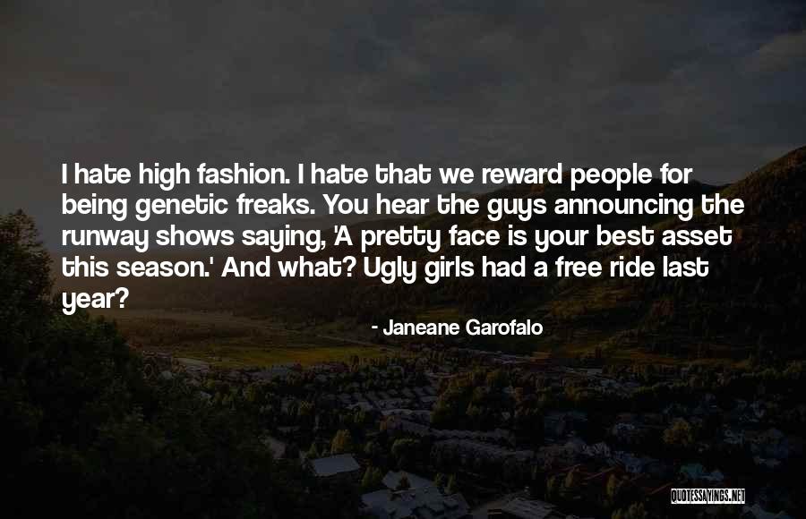 Your The Best Girl Quotes By Janeane Garofalo