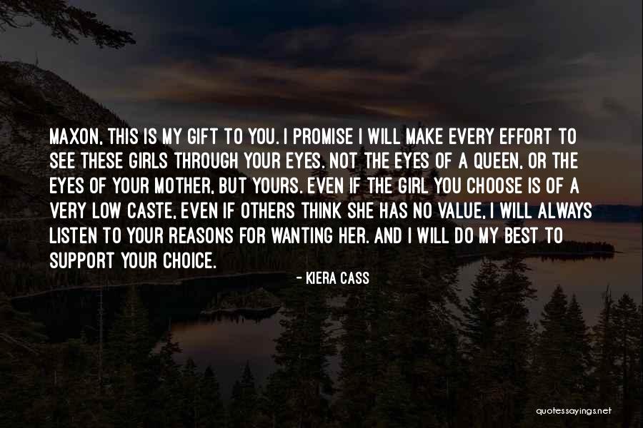 Your The Best Girl Quotes By Kiera Cass