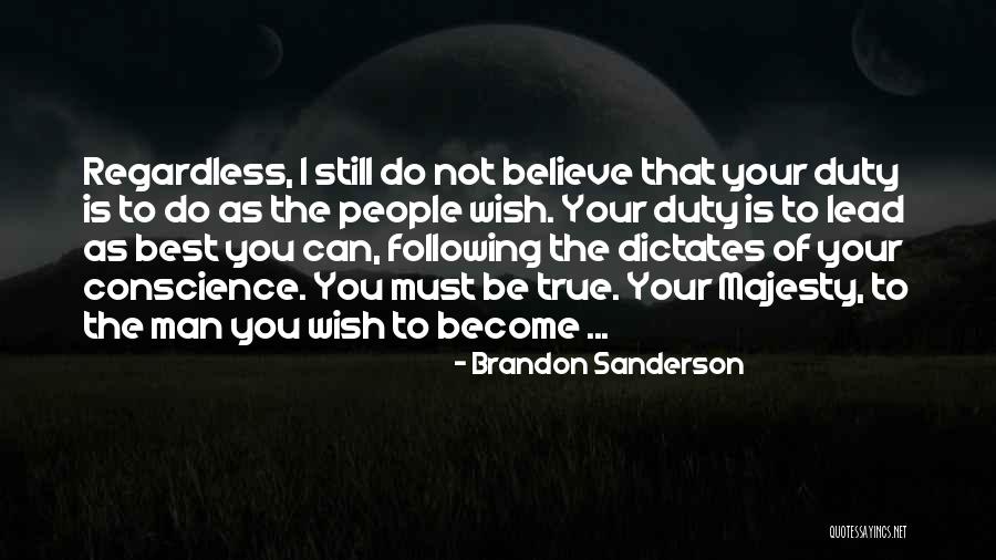 Your The Best Man Quotes By Brandon Sanderson Your The Best Man Quotes By Brandon Sanderson
