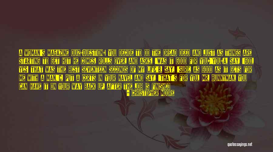 Your The Best Man Quotes By Christopher Moore Your The Best Man Quotes By Christopher Moore