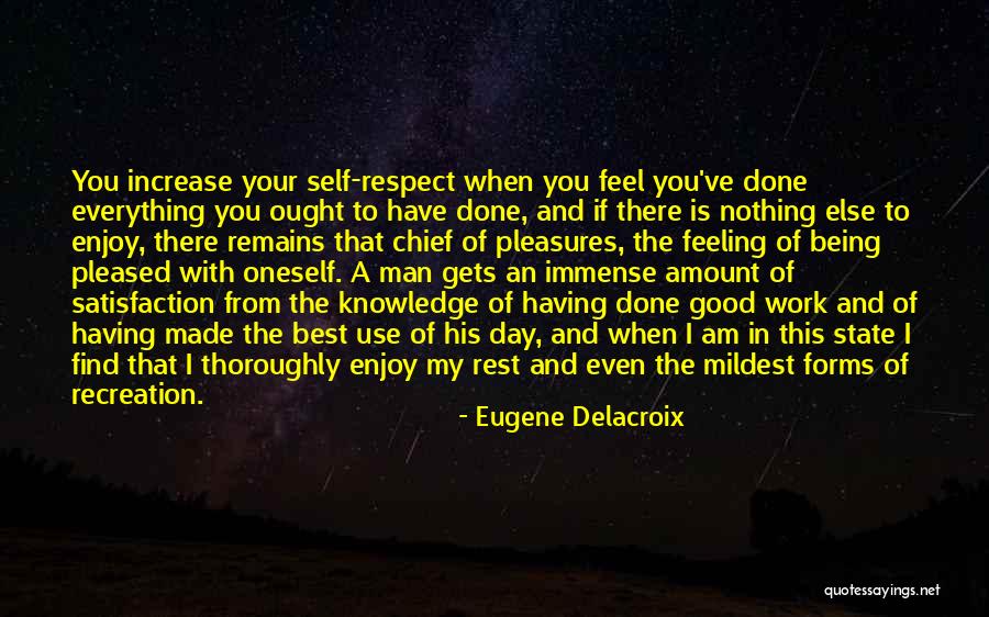 Your The Best Man Quotes By Eugene Delacroix Your The Best Man Quotes By Eugene Delacroix